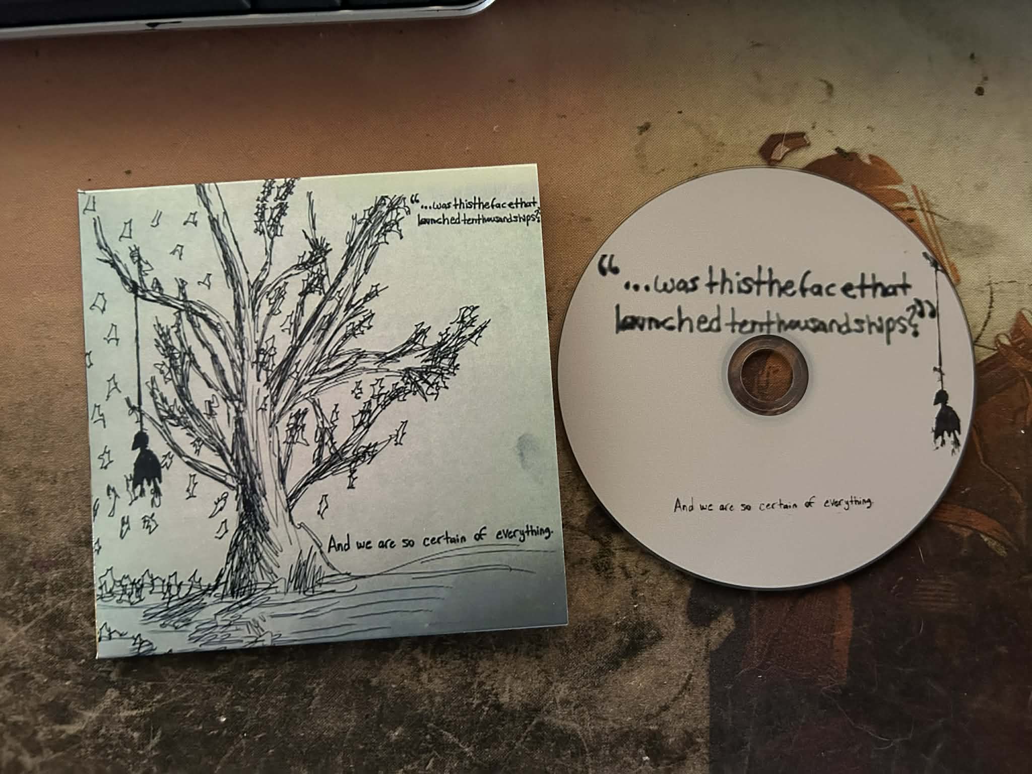 "...wasthisthefacethatlaunchedtenthousandships?" – all those born among them CD